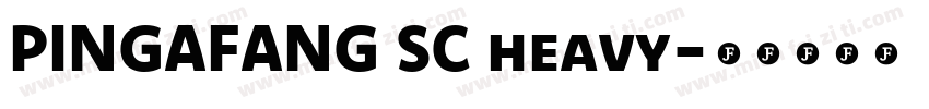 PINGAFANG SC heavy字体转换